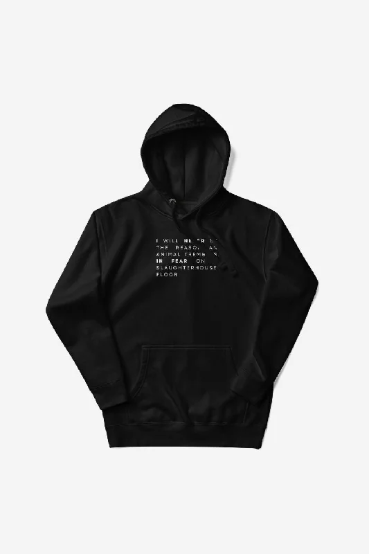 I Will Never Unisex Premium Hoodie