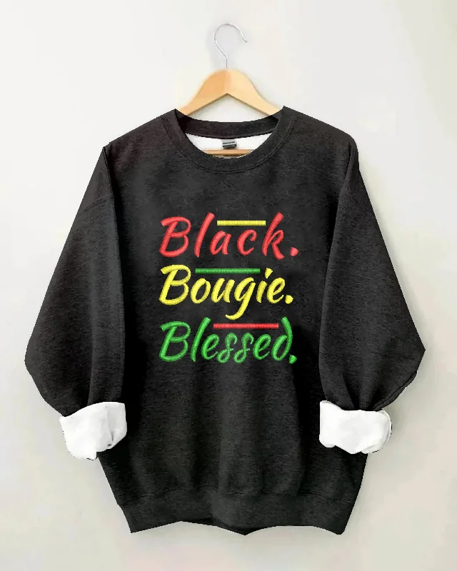 Black. Bougie. Blessed Long Sleeve Sweatshirt